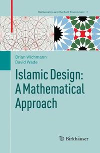 Cover image for Islamic Design: A Mathematical Approach