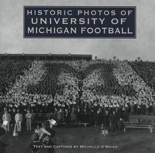 Cover image for Historic Photos of University of Michigan Football