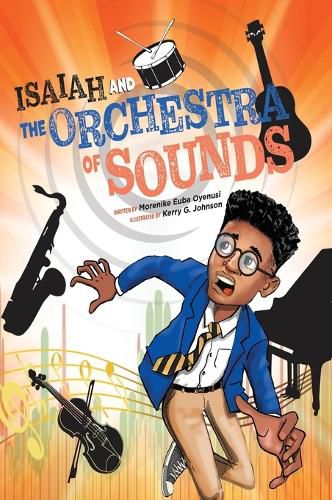 Cover image for Isaiah and the Orchestra of Sounds