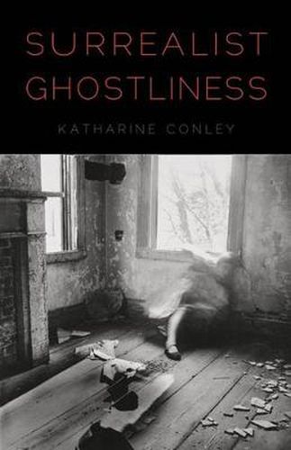 Cover image for Surrealist Ghostliness