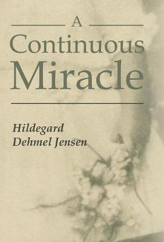 Cover image for A Continuous Miracle