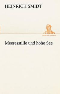 Cover image for Meeresstille Und Hohe See