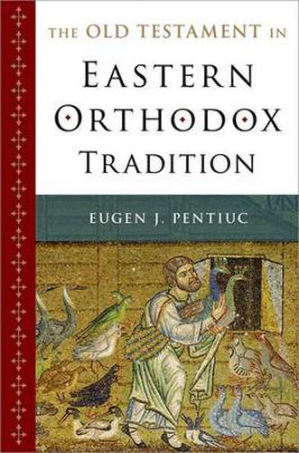 Cover image for The Old Testament in Eastern Orthodox Tradition