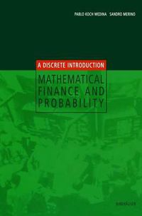 Cover image for Mathematical Finance and Probability: A Discrete Introduction