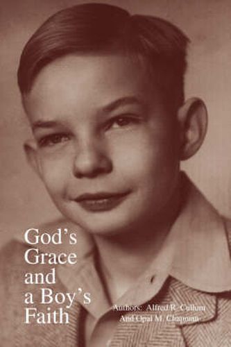 Cover image for God's Grace and a Boy's Faith