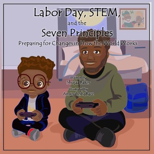 Cover image for Labor Day, STEM and the Seven Principles