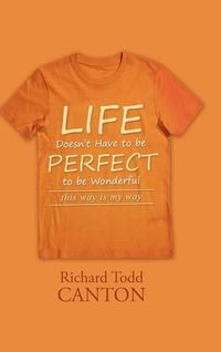 Cover image for Life Doesn't Have to be Perfect to be Wonderful