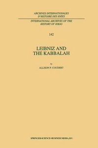 Cover image for Leibniz and the Kabbalah