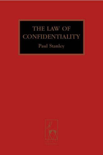 Cover image for The Law of Confidentiality: A Restatement