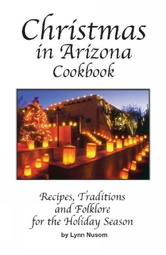 Cover image for Christmas In Arizona Cookbook