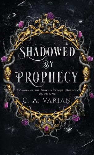 Shadowed by Prophecy