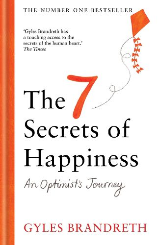 Cover image for The 7 Secrets of Happiness