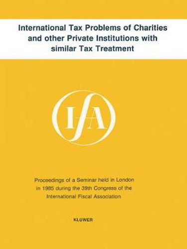 Cover image for International Tax Problems of Charities and Other Private Institutions with Similar Tax Treatment