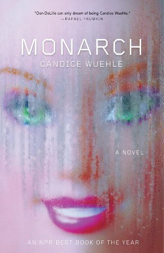 Cover image for Monarch: A Novel