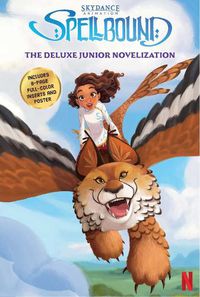 Cover image for Spellbound Deluxe Junior Novelization