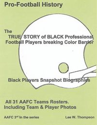 Cover image for The TRUE STORY of BLACK Professional Football Players breaking Color Barrie
