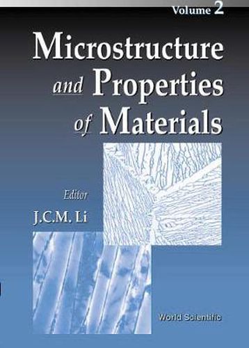 Cover image for Microstructure And Properties Of Materials, Vol 2