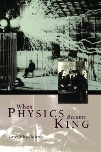 Cover image for When Physics Became King