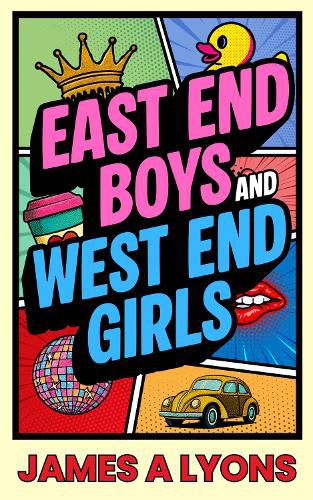 Cover image for East End Boys and West End Girls
