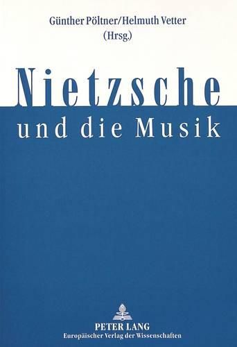 Cover image for Nietzsche Und Die Musik