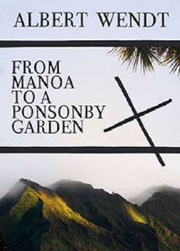 Cover image for From Manoa to a Ponsonby Garden: Paperback