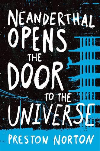 Cover image for Neanderthal Opens The Door To The Universe