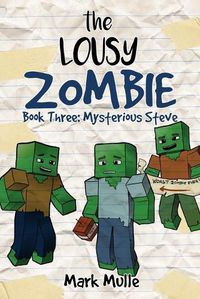 Cover image for The Lousy Zombie Book 3