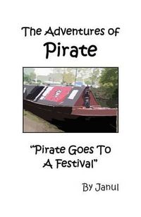 Cover image for Pirate Goes to a Festival