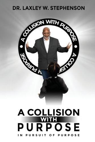 Cover image for A Collision with Purpose