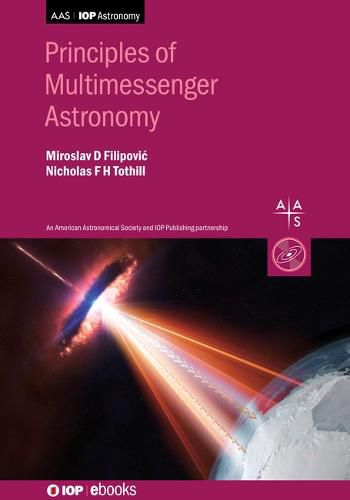 Cover image for Principles of Multimessenger Astronomy