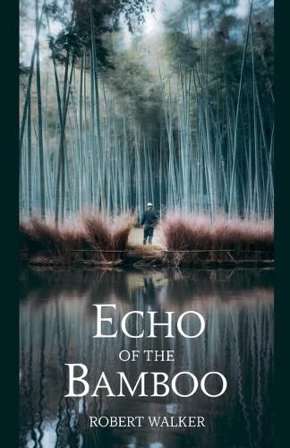 Cover image for Echo of the Bamboo