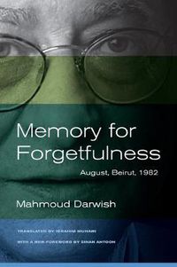 Cover image for Memory for Forgetfulness: August, Beirut, 1982