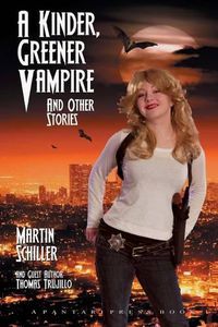 Cover image for A Kinder Greener Vampire and Other Stories