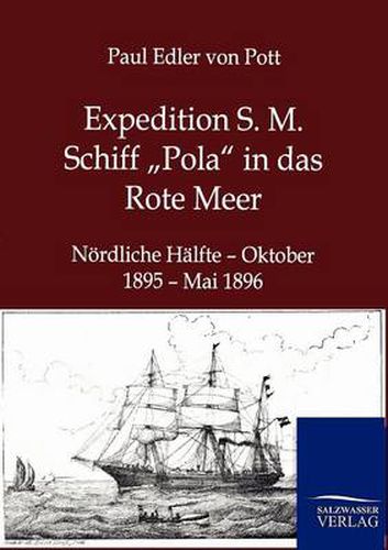 Cover image for Expedition S. M. Schiff  Pola in das Rote Meer