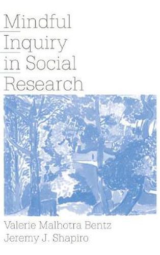 Cover image for Mindful Inquiry in Social Research