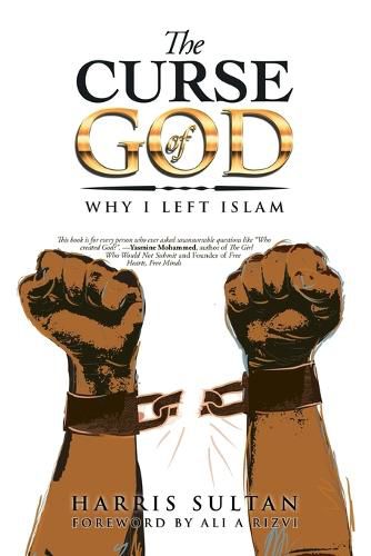 Cover image for The Curse of God: Why I Left Islam