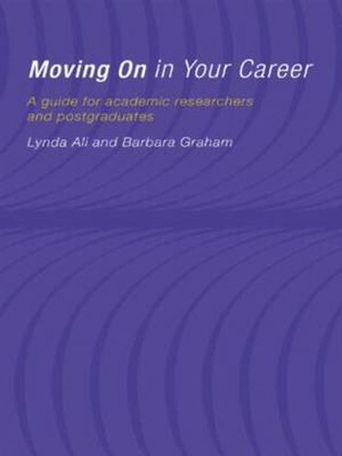 Cover image for Moving On in Your Career: A Guide for Academics and Postgraduates