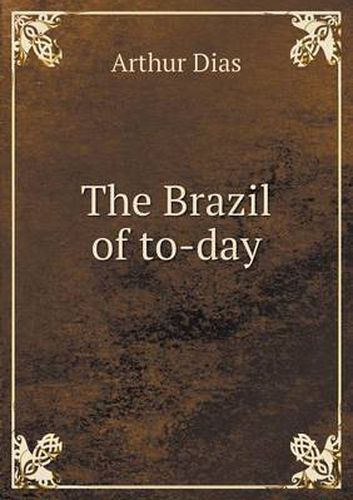 Cover image for The Brazil of To-Day