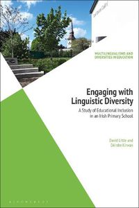 Cover image for Engaging with Linguistic Diversity: A Study of Educational Inclusion in an Irish Primary School