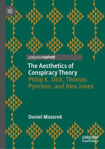 Cover image for The Aesthetics of Conspiracy Theory