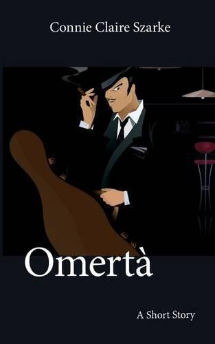 Cover image for Omerta: A Short Story