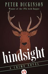 Cover image for Hindsight: A Crime Novel