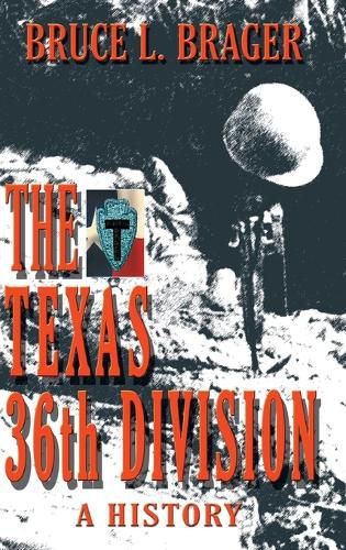 Cover image for The Texas 36th Division