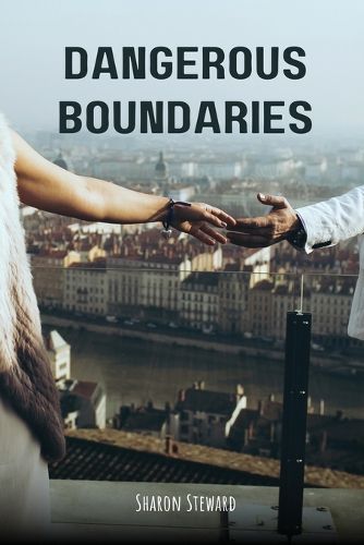 Cover image for Dangerous Boundaries