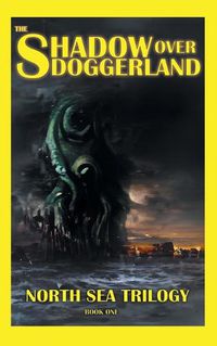 Cover image for The Shadow Over Doggerland