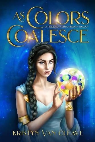 Cover image for As Colors Coalesce