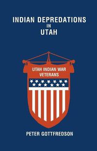 Cover image for Indian Depredations in Utah