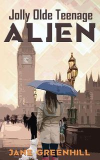 Cover image for Jolly Olde Teenage ALIEN