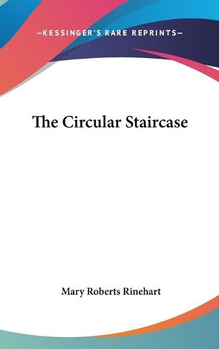 Cover image for The Circular Staircase