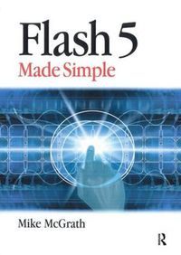 Cover image for Flash 5 Made Simple